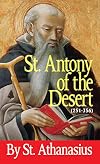 St. Athanasius: The Life of St. Antony