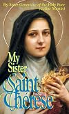 My Sister Saint Thérèse