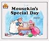 Mousekin's Special Day