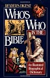 Reader's Digest Who's Who in the Bible