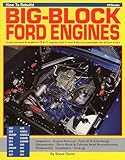How To Rebuild Bigblock Ford Engines