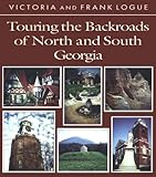 Touring The Backroads Of North And South Georgia