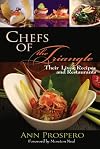 Chefs of the Triangle: Their Lives, Recipes and Restaurants