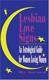 Lesbian Love Signs: An Astrological Guide for Women Loving Women