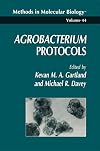 Agrobacterium Protocols (Methods in Molecular Biology)