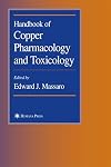Handbook of Copper Pharmacology and Toxicology