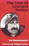 The Trial of Leonard Peltier