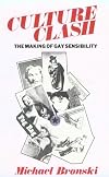 Culture Clash: The Making of Gay Sensibility