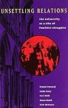 Unsettling Relations: The University as a Site of Feminist Struggle