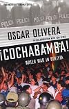 ¡Cochabamba! Water War in Bolivia