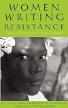 Women Writing Resistance: Essays on Latin America and the Caribbean
