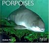 Porpoises (Worldlife Library)