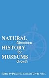 Natural History Museums: Directions for Growth