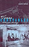 Texas Constables: A Frontier Heritage