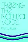 Freeing the Natural Voice