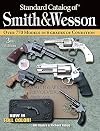 Standard Catalog of Smith & Wesson