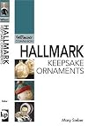 Hallmark Keepsake Ornaments: Warman's Companion