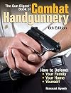 The Gun Digest Book of Combat Handgunnery