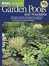 Ortho's All About Garden Pools and Fountains