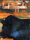 Led Zeppelin -- Acoustic Classics, Vol 2: Authentic Guitar TAB