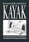 Kayak : the animated manual of intermediate and advanced whitewater technique