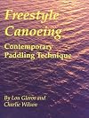 Freestyle Canoeing: Contemporary Paddling Technique
