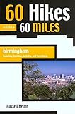 60 Hikes Within 60 Miles Birmingham Including Anniston Gadsden And Tuscaloosa
