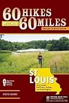 60 Hikes within 60 Miles: St. Louis