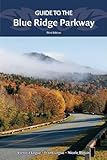 Guide To The Blue Ridge Parkway