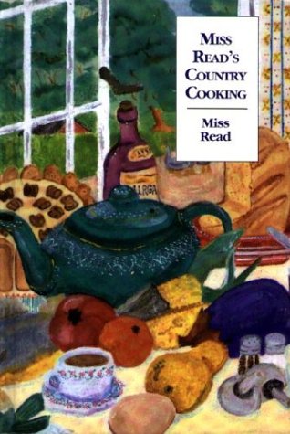 Miss Read's Country Cooking, Or, to Cut a Cabbage-Leaf book cover