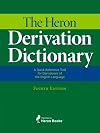 The Heron Derivation Dictionary