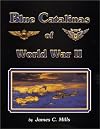 Blue Catalinas of World War II