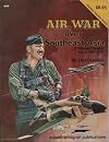 Air War Over Southeast Asia: A Pictorial Record Vol. 2, 1967-1970 - Vietnam Studies Group series (6036)