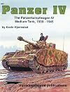 Panzer IV: The Panzerkampfwagen IV Medium Tank, 1939-1945 - Armor Specials series (6081)
