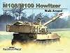 M108 / M109 Howitzer - Armor Walk Around No. 21