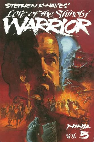 Ninja 5: Lore of the Shinobi Warrior