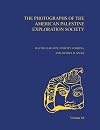 The Photographs of the American Palestine Exploration Society (Annual of ASOR)