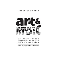 Literature-Based Art & Music: Children