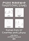 Children's Traditional Games: Games from 137 Countries and Cultures