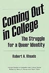 Coming out in College: The Struggle for a Queer Identity