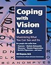 Coping with Vision Loss: Maximizing What You Can See and Do
