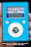 Joel Whitburn Presents Songs and Artists 2006: The Essential Music Guide for Your iPod and Other Portable Music Players (Joel Whitburn Presents Songs & Artists)