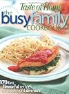 Taste of Home Busy Family Cookbook
