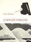 Suspicious Origins (Minnesota voices project)