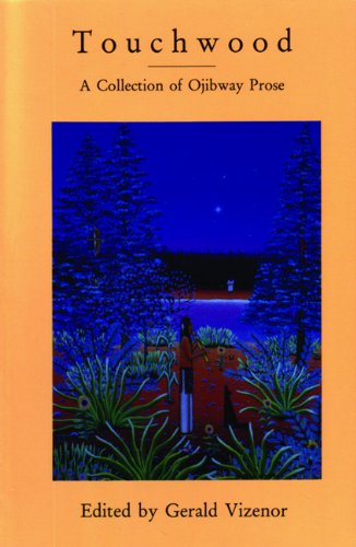 Touchwood of Ojibway Prose book cover