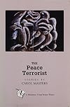 The Peace Terrorist: Stories