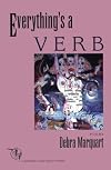 Everything's a Verb