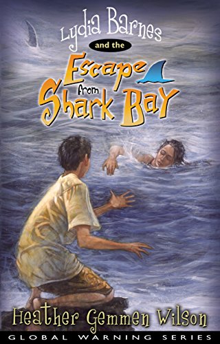 Cover of Lydia Barnes and the escape from Shark Bay