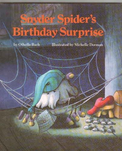 Cover of Snyder Spider's birthday surprise