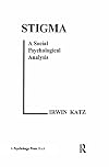 Stigma : a social psychological analysis